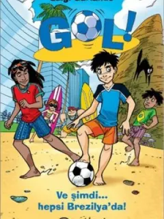 Gol! - Ve Şimdi Hepsi Brezilya'da