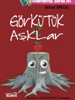 Görkütük Aşklar