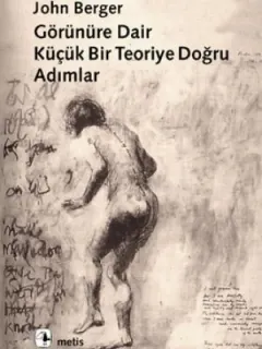 Görünüre Dair Küçük Bir Teoriye Doğru Adımlar