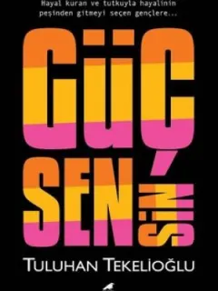 Güç Sensin