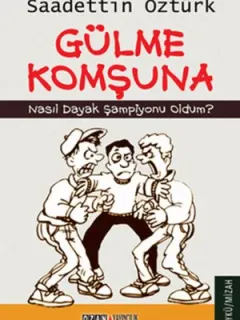 Gülme Komşuna