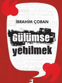 Gülümseyebilmek