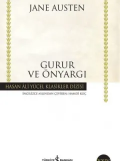 Gurur ve Önyargı - Hasan Ali Yücel Klasikleri