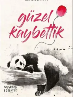 Güzel Kaybettik