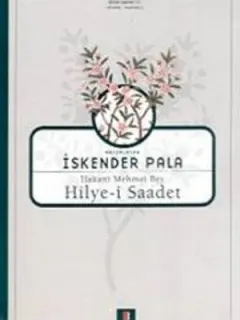 Hakani Mehmet Bey-Hilye-i Saadet
