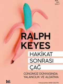 Hakikat Sonrası Çağ