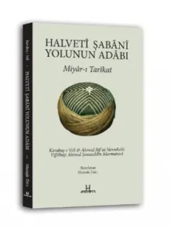 Halveti Şabani Yolunun Adabı