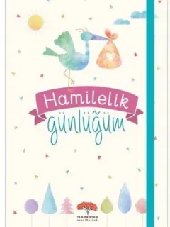 Hamilelik Günlüğüm