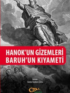 Hanok'un Gizemleri & Baruh'un Kıyameti