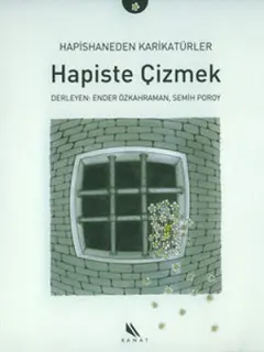 Hapishaneden Karikatürler