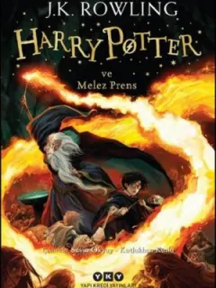 Harry Potter ve Melez Prens - 6. Kitap