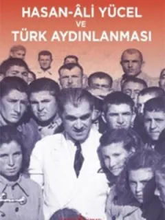Hasan-Ali Yücel ve Türk Aydınlanması