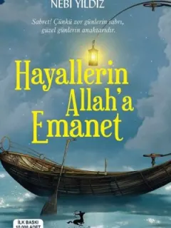 Hayallerin Allah'a Emanet