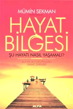 Hayat Bilgesi - İmzalı