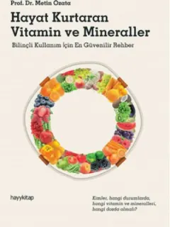 Hayat Kurtaran Vitamin ve Mineraller