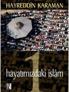 Hayatımızdaki İslam 1