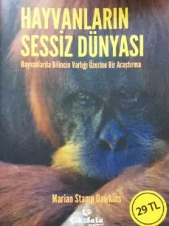 Hayvanların Sessiz Dünyası