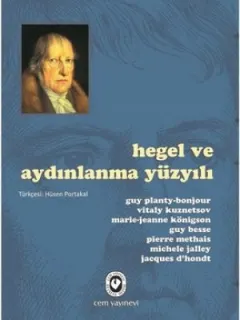 Hegel ve Aydınlanma Yüzyılı