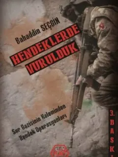 Hendeklerle Vurulduk