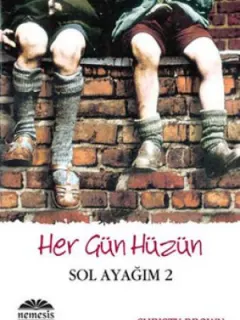 Her Gün Hüzün - Sol ayağım 2