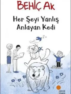 Her Şeyi Yanlış Anlayan Kedi