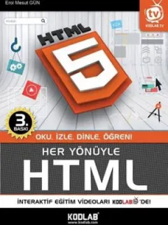 Her Yönüyle HTML 5