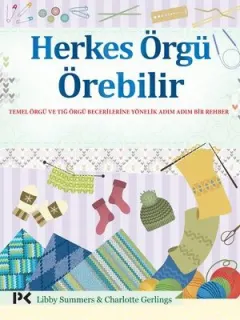 Herkes Örgü Örebilir