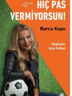 Hiç Pas Vermiyorsun