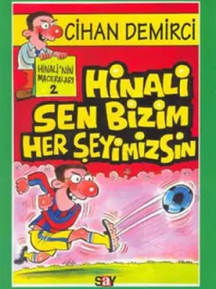 Hinali Sen Bizim Her Şeyimizsin!