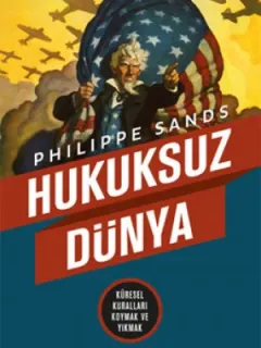 Hukuksuz Dünya