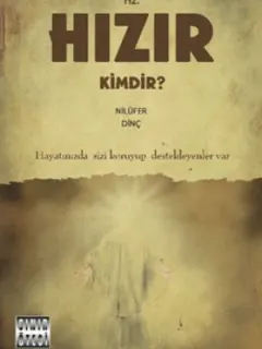 Hz. Hızır Kimdir?