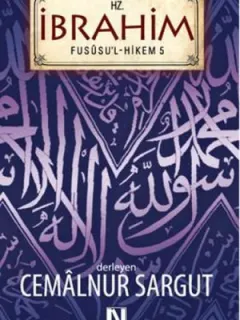Hz. İbrahim - Fususu'l Hikem 5
