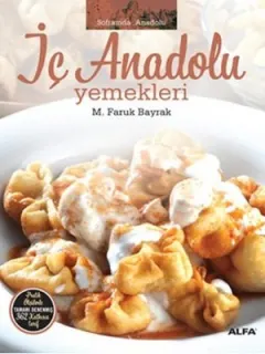 İç Anadolu Yemekleri