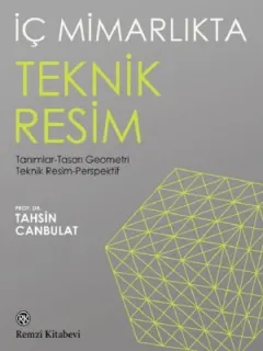 İç Mimarlıkta Teknik Resim