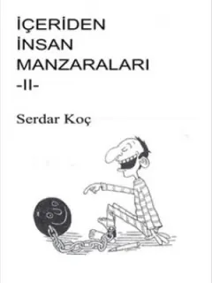 İçeriden İnsan Manzaraları 2