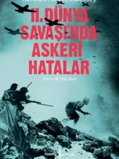 II.Dünya Savaşında Askeri Hatalar