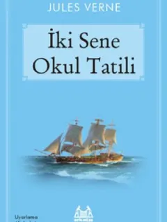 İki Sene Okul Tatili
