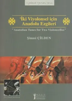 İki Viyolonsel için Anadolu Ezgileri