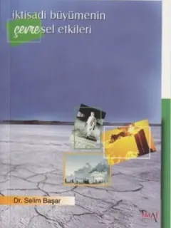İktisadi Büyümenin Çevresel Etkileri