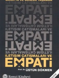 İletişim Çatışmaları ve Empati