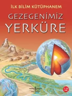 İlk Bilim Kütüphanem- Gezegenimiz Y