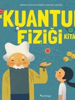 İlk Kuantum Fiziği Kitabım