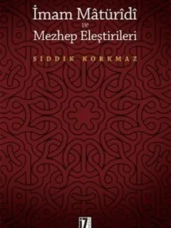 İmam Matüridi ve Mezhep Eleştirileri