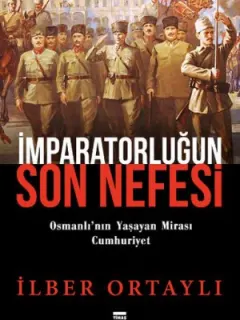 İmparatorluğun Son Nefesi