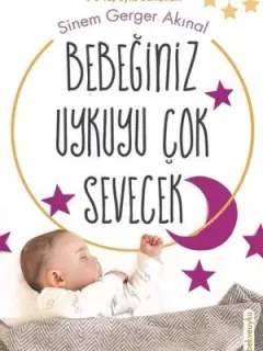 İmzalı-Bebeğiniz Uykuyu Çok Sevecek