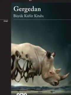 İmzalı-Gergedan-Büyük Küfür Kitabı