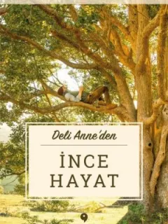 İnce Hayat