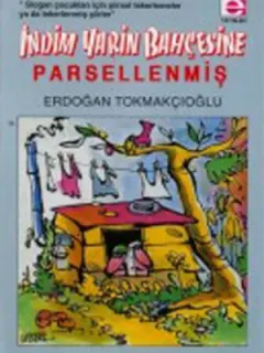 Indim Yarin Bahçesine Parsellenmiş