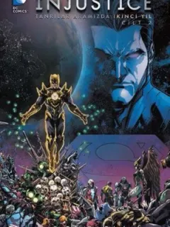 Injustice Cilt 2 - Tanrılar Aramızda İkinci Yıl