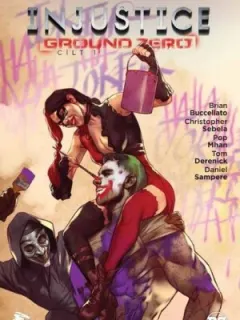Injustice Ground Zero Cilt 1